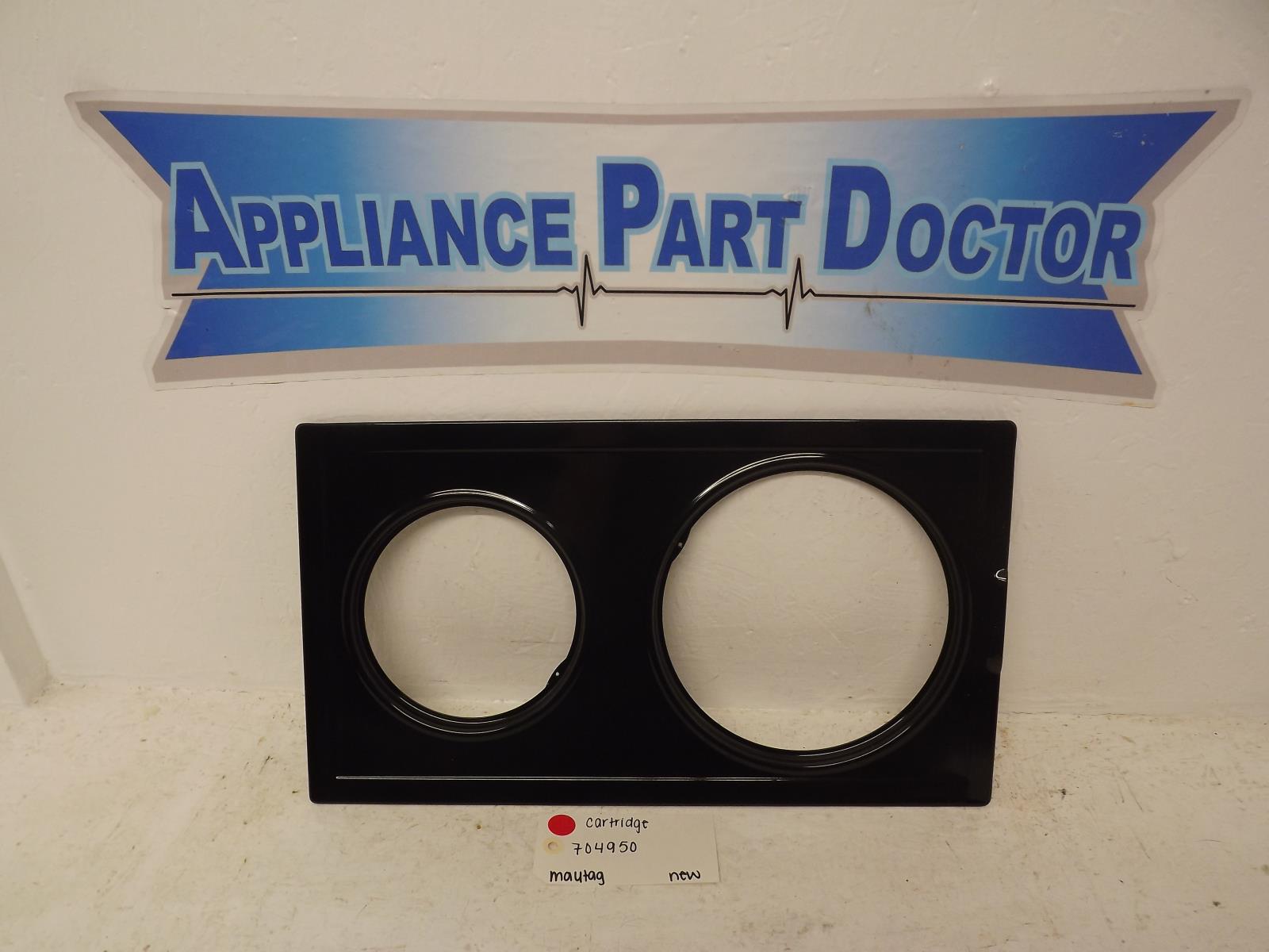 Maytag Range 704950 Cartridge New Maytag Range 704950 Cartridge New